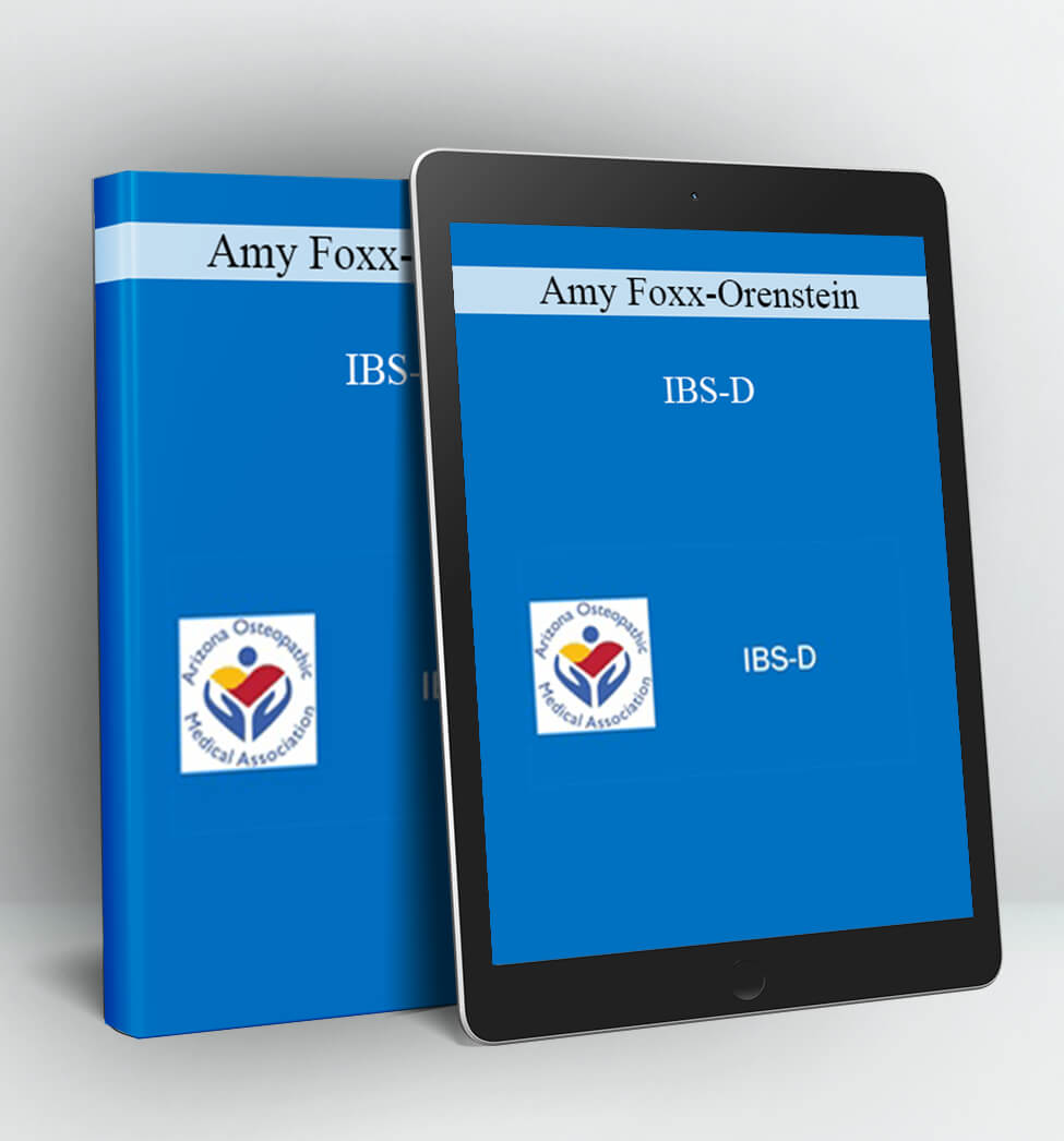 IBS-D - Amy Foxx-Orenstein