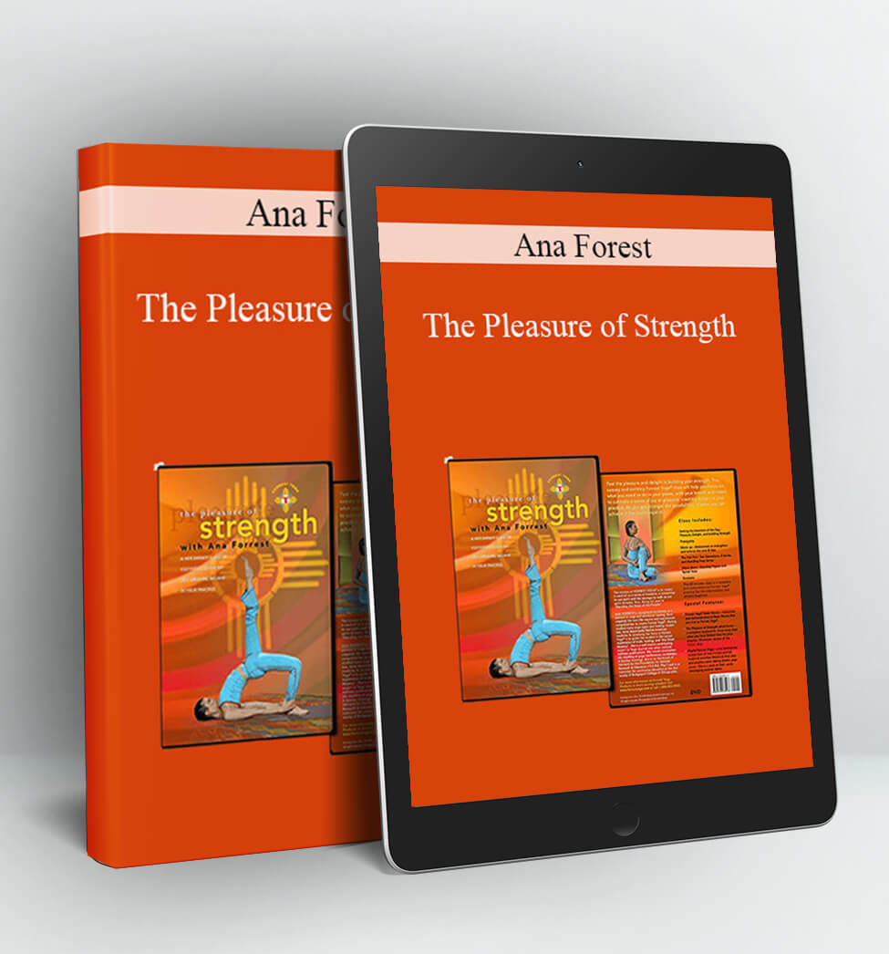 The Pleasure of Strength (UN) - Ana Forest