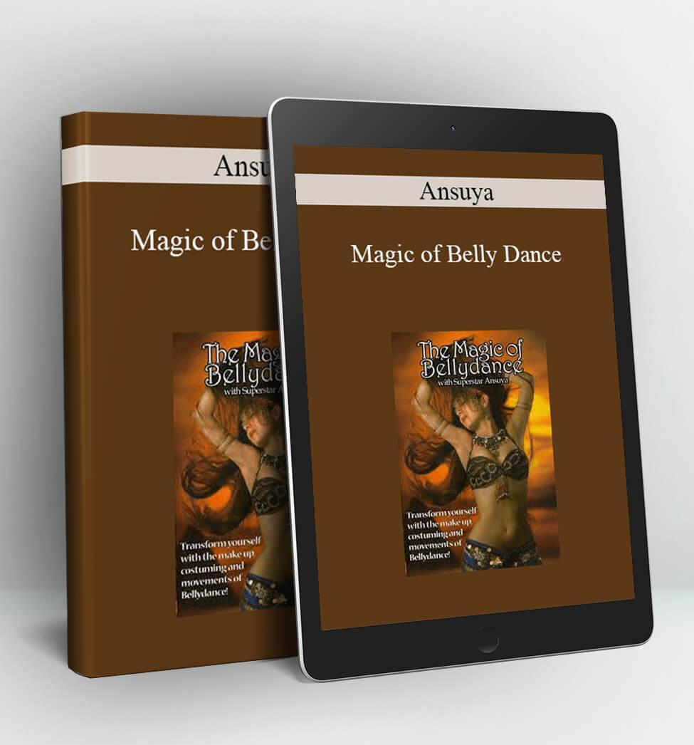 Ansuya - Magic of Belly Dance