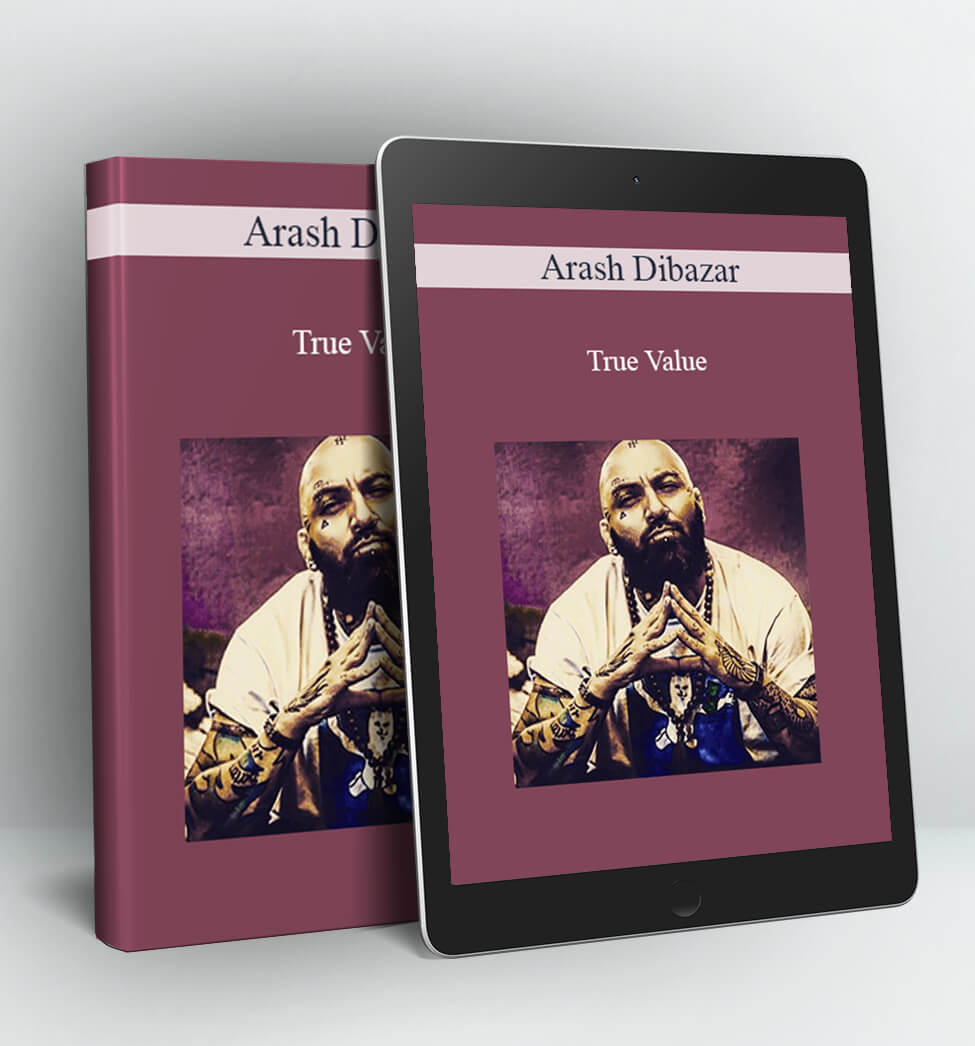 True Value - Arash Dibazar