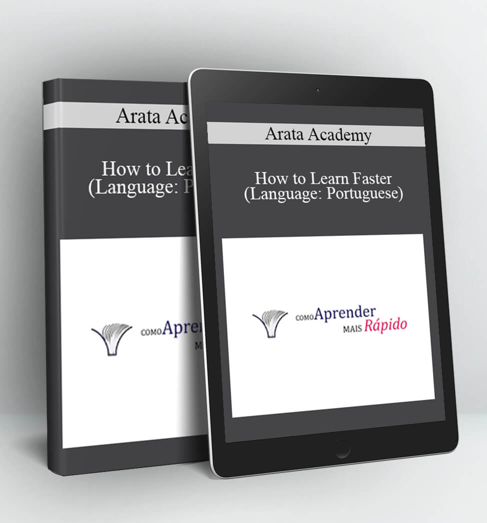 How to Learn Faster (Language: Portuguese) - Arata Academy