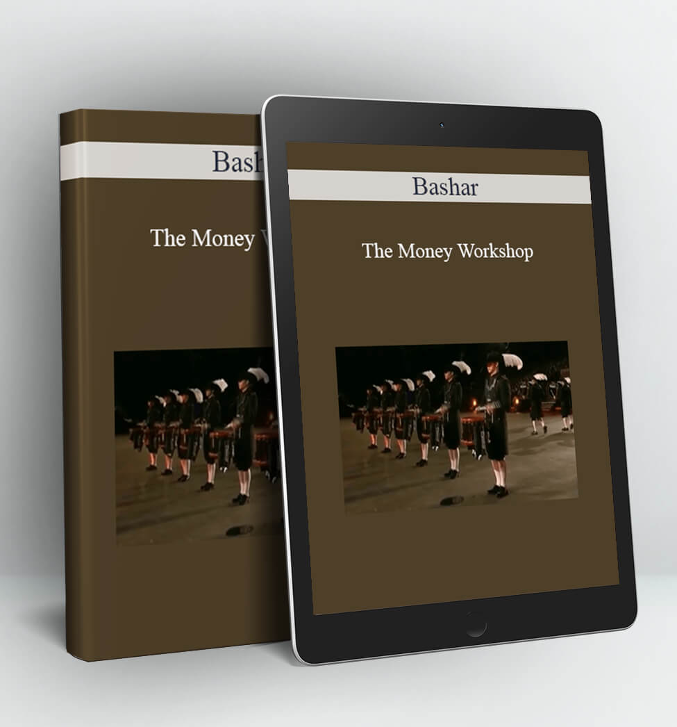 The Money Workshop - Bashar