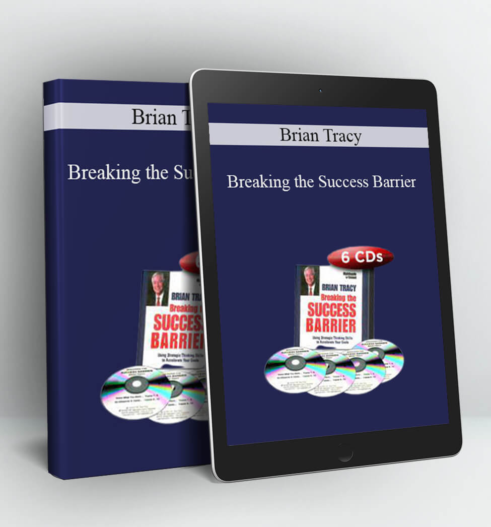 Breaking the Success Barrier - Brian Tracy