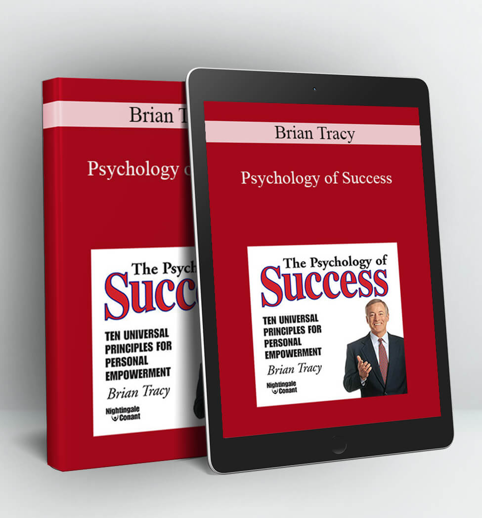 Psychology of Success - Brian Tracy