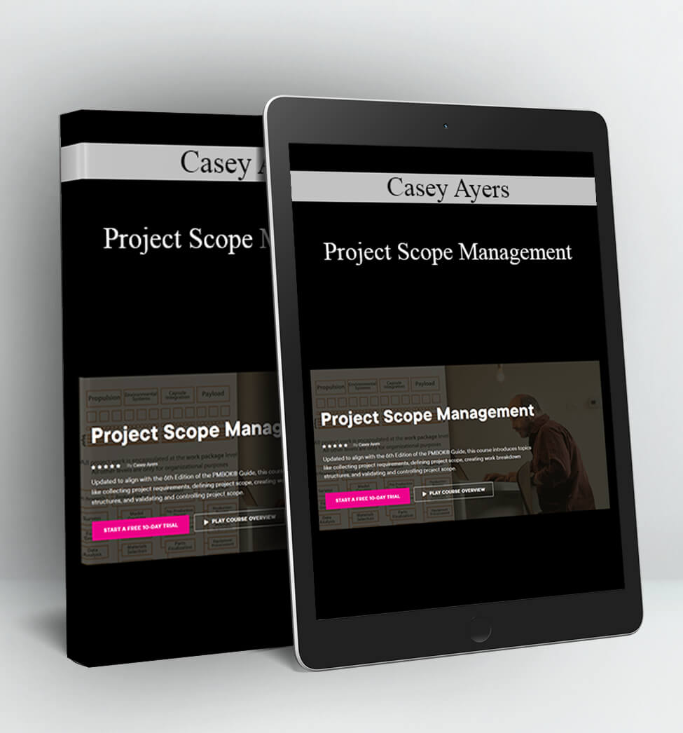 Project Scope Management - Casey Ayers