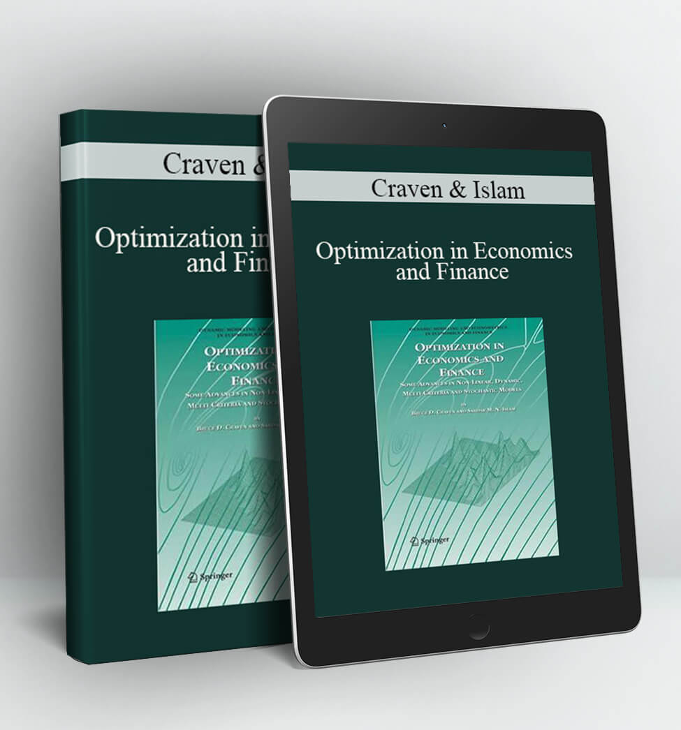 Optimization in Economics and Finance - Craven & Islam