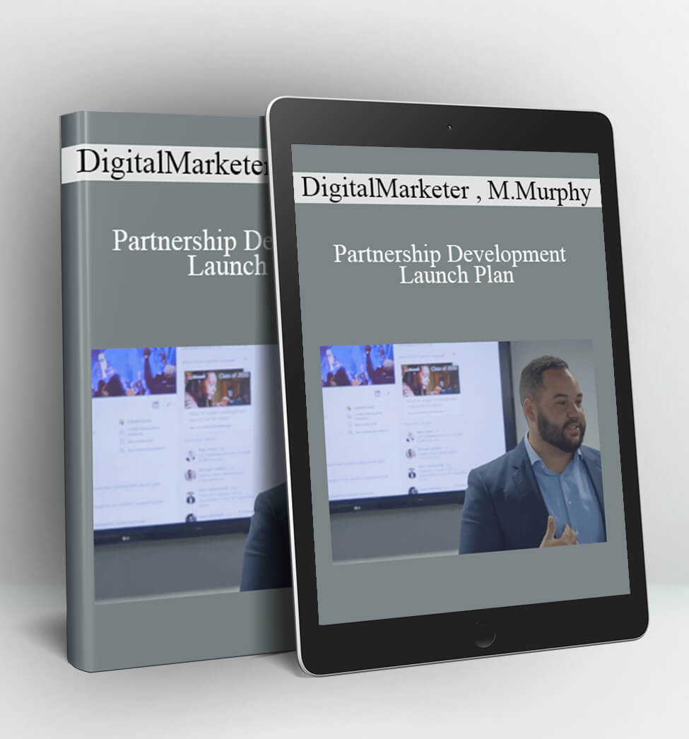 Partnership Development Launch Plan - DigitalMarketer