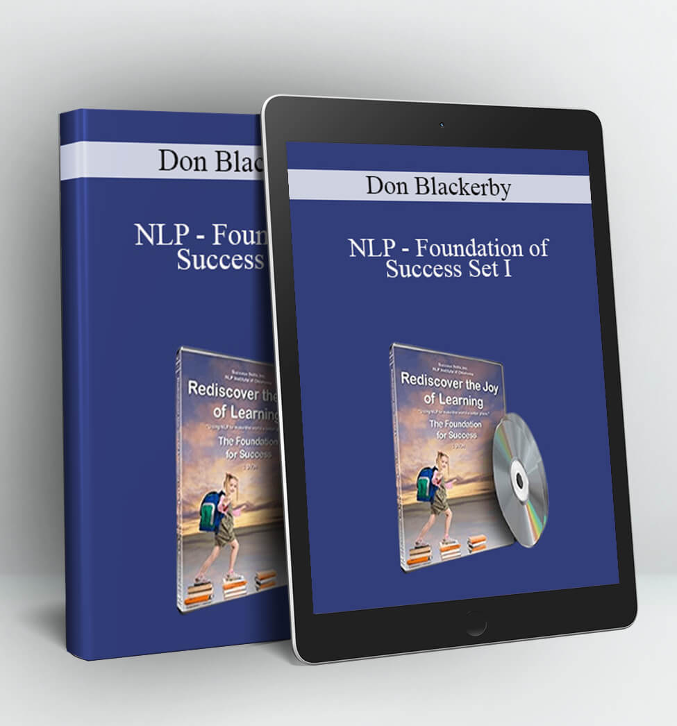 NLP - Foundation of Success Set I - Don Blackerby