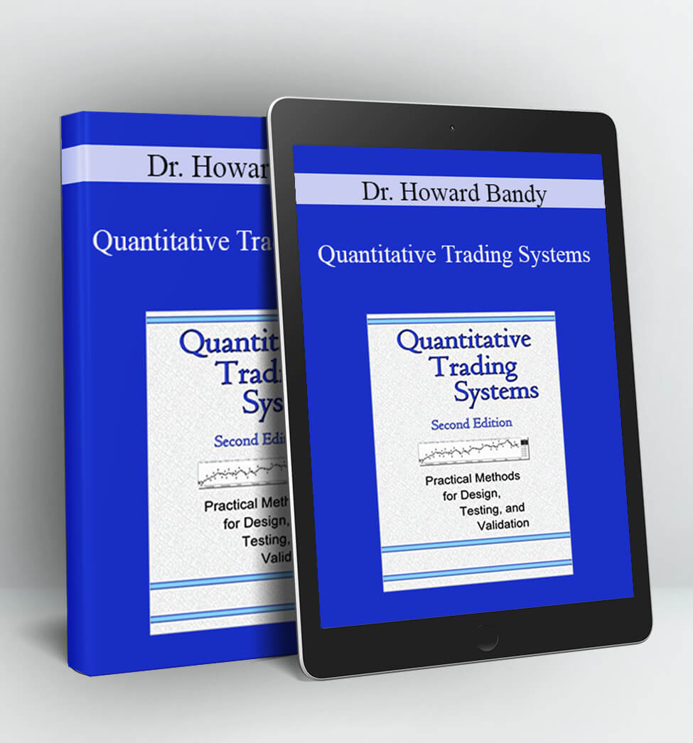 Quantitative Trading Systems - Dr. Howard Bandy