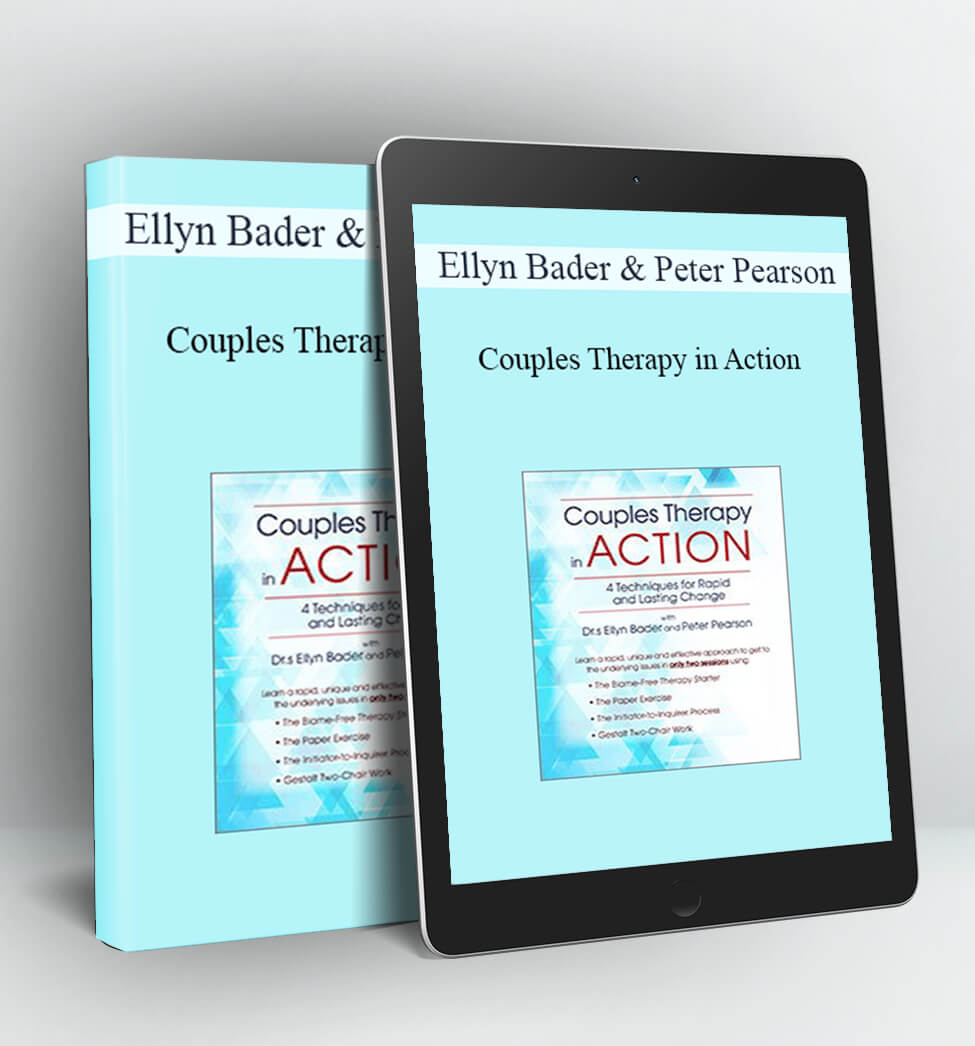 Couples Therapy in Action - Ellyn Bader