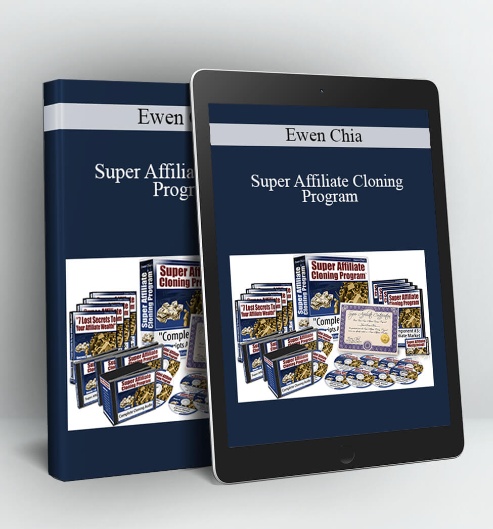 Super Affiliate Cloning Program - Ewen Chia