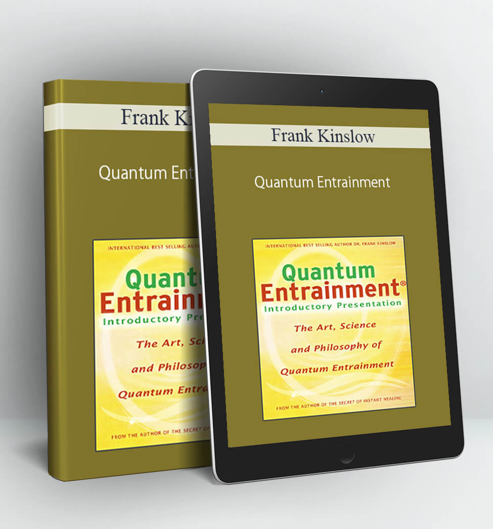 Quantum Entrainment - Frank Kinslow