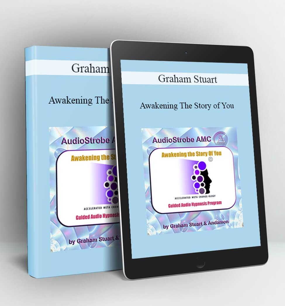 Awakening The Story of You - Graham Stuart