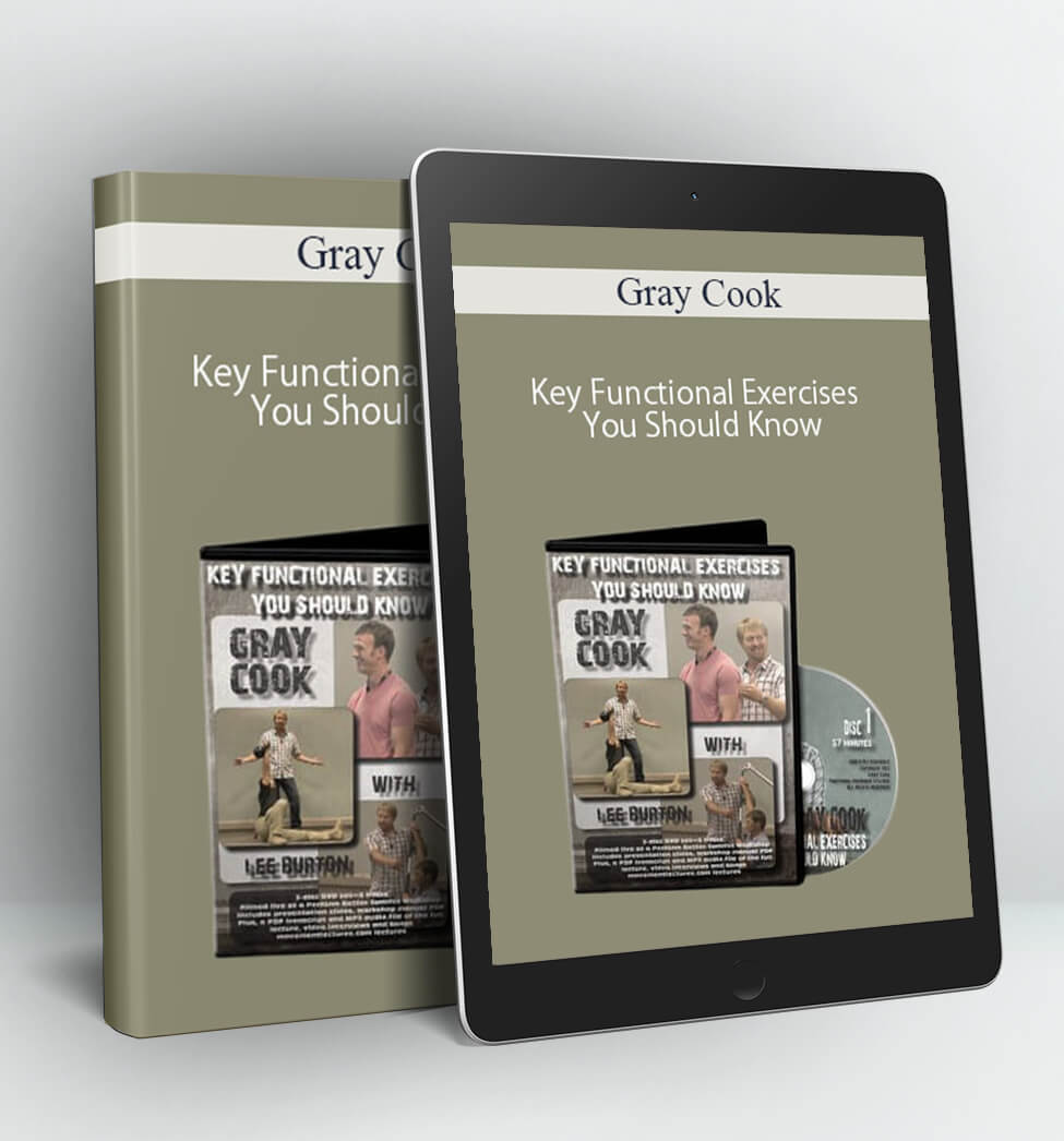 Key Functional Exercises You Should Know - Gray Cook