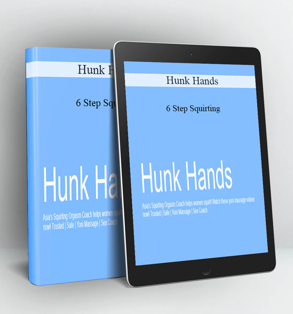 6 Step Squirting - Brian Hunk Hands