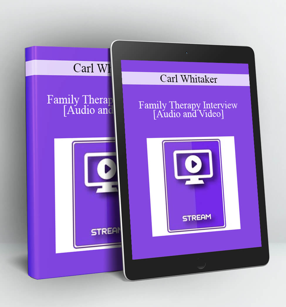 Carl Whitaker - Italian Masters Series - Family Therapy Interview