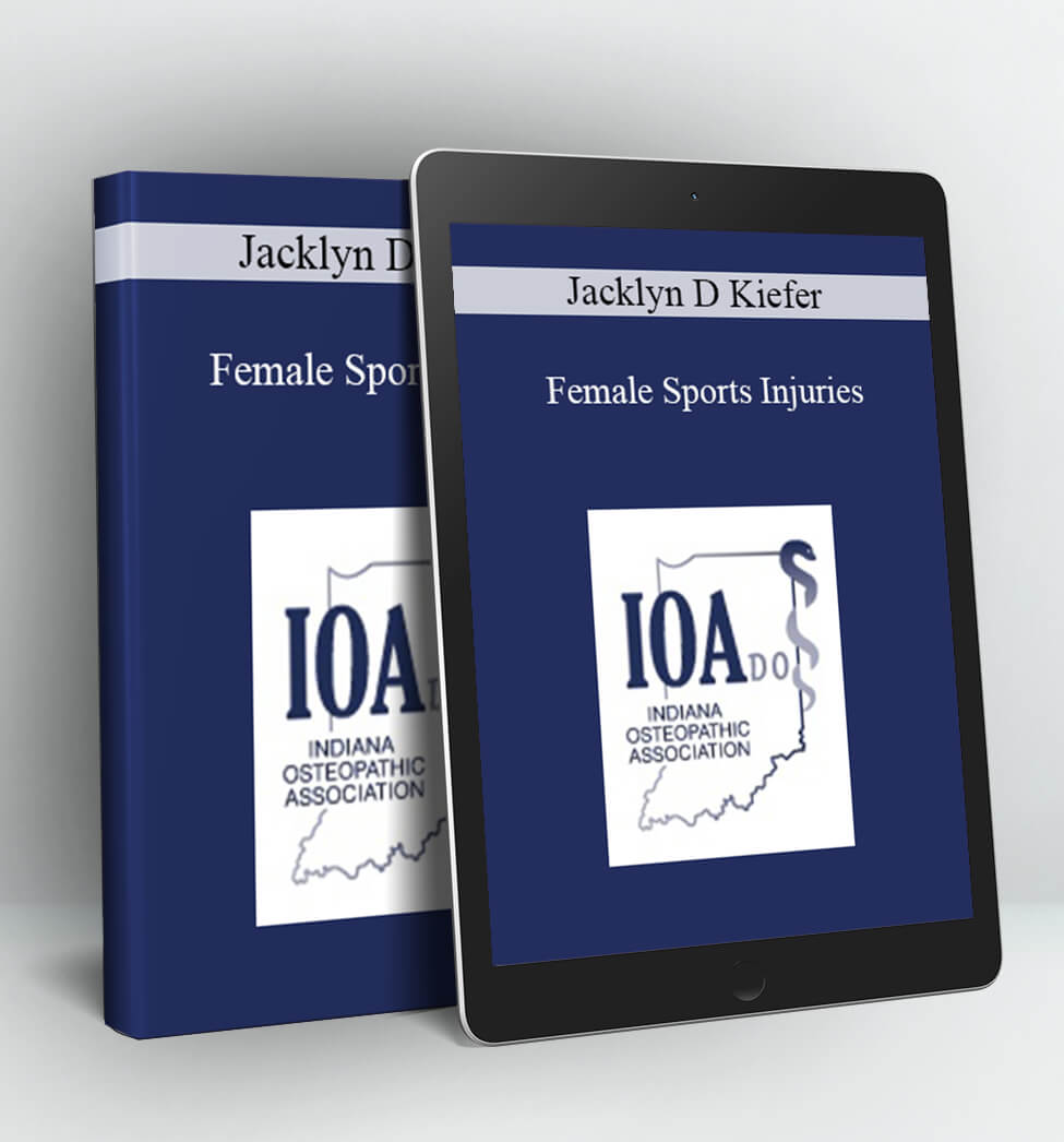 Female Sports Injuries - Jacklyn D Kiefer