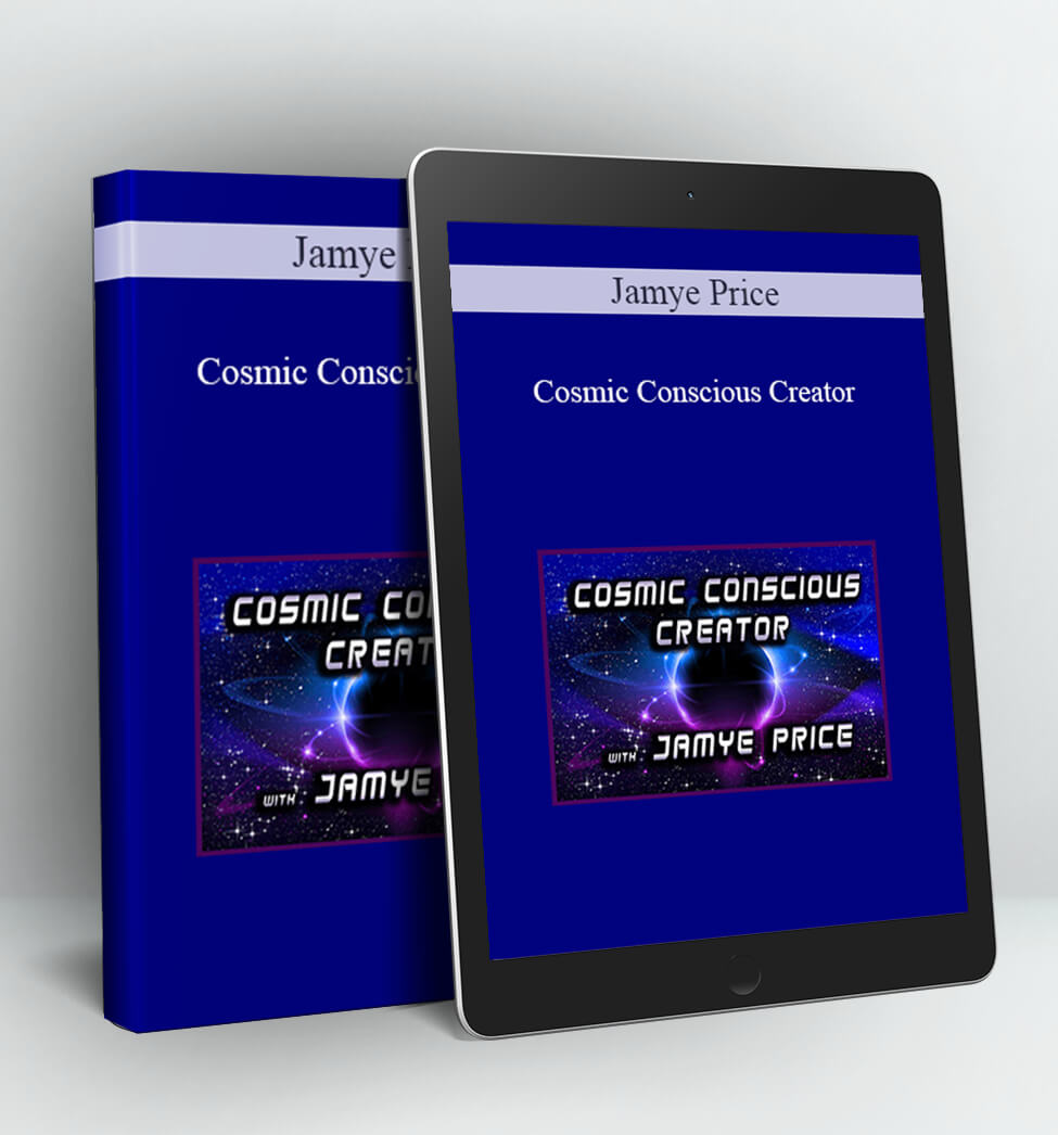 Cosmic Conscious Creator - Jamye Price