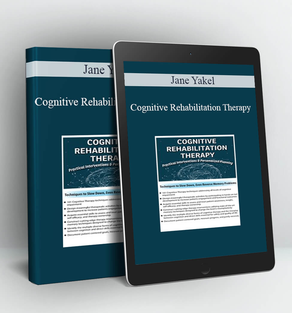 Cognitive Rehabilitation Therapy - Jane Yakel