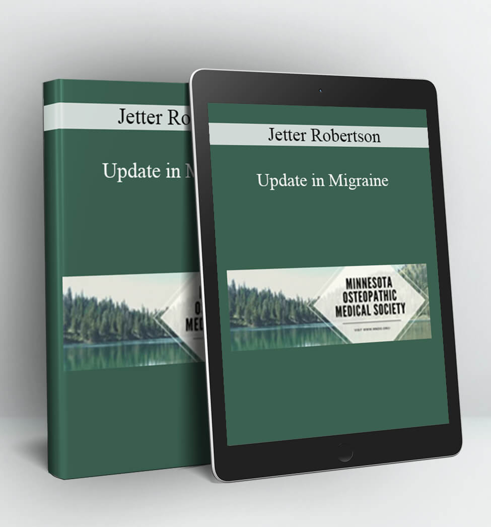 Update in Migraine - Jetter Robertson