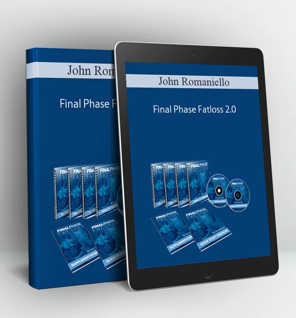 Final Phase Fatloss 2.0 - John Romaniello