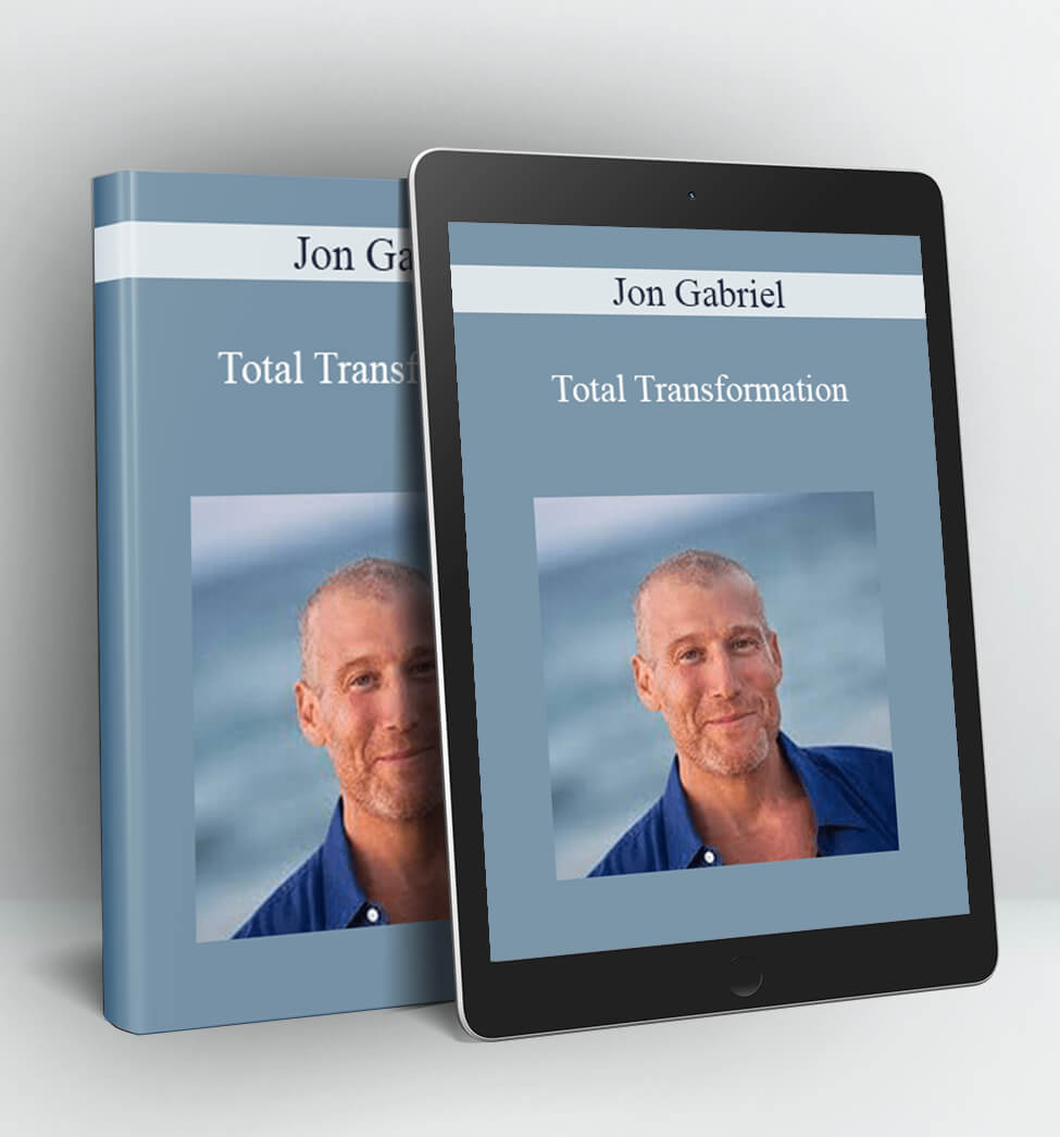 Total Transformation - Jon Gabriel