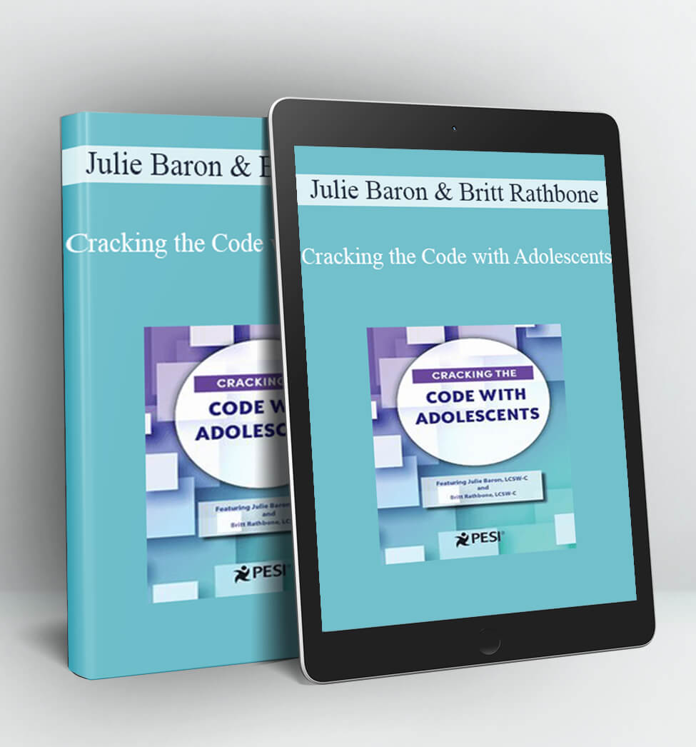 Cracking the Code with Adolescents - Julie Baron