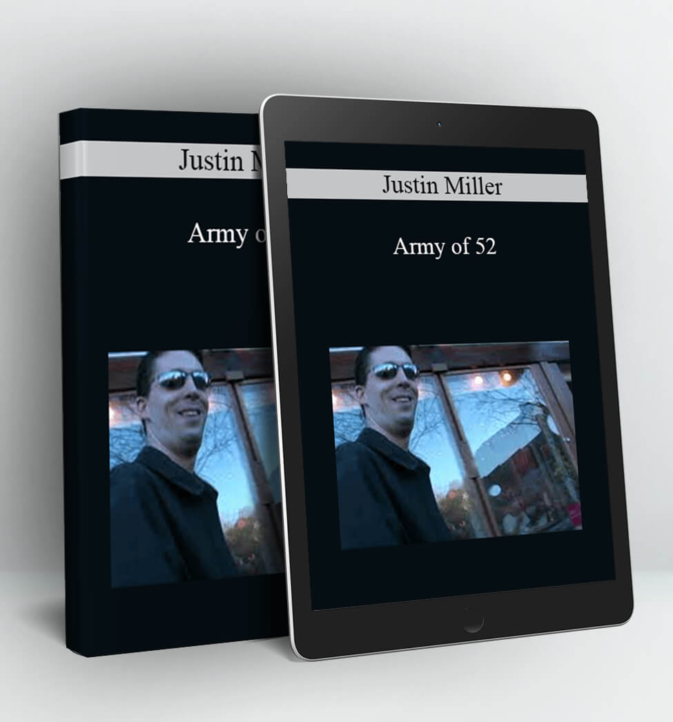 Army of 52 - Justin Miller