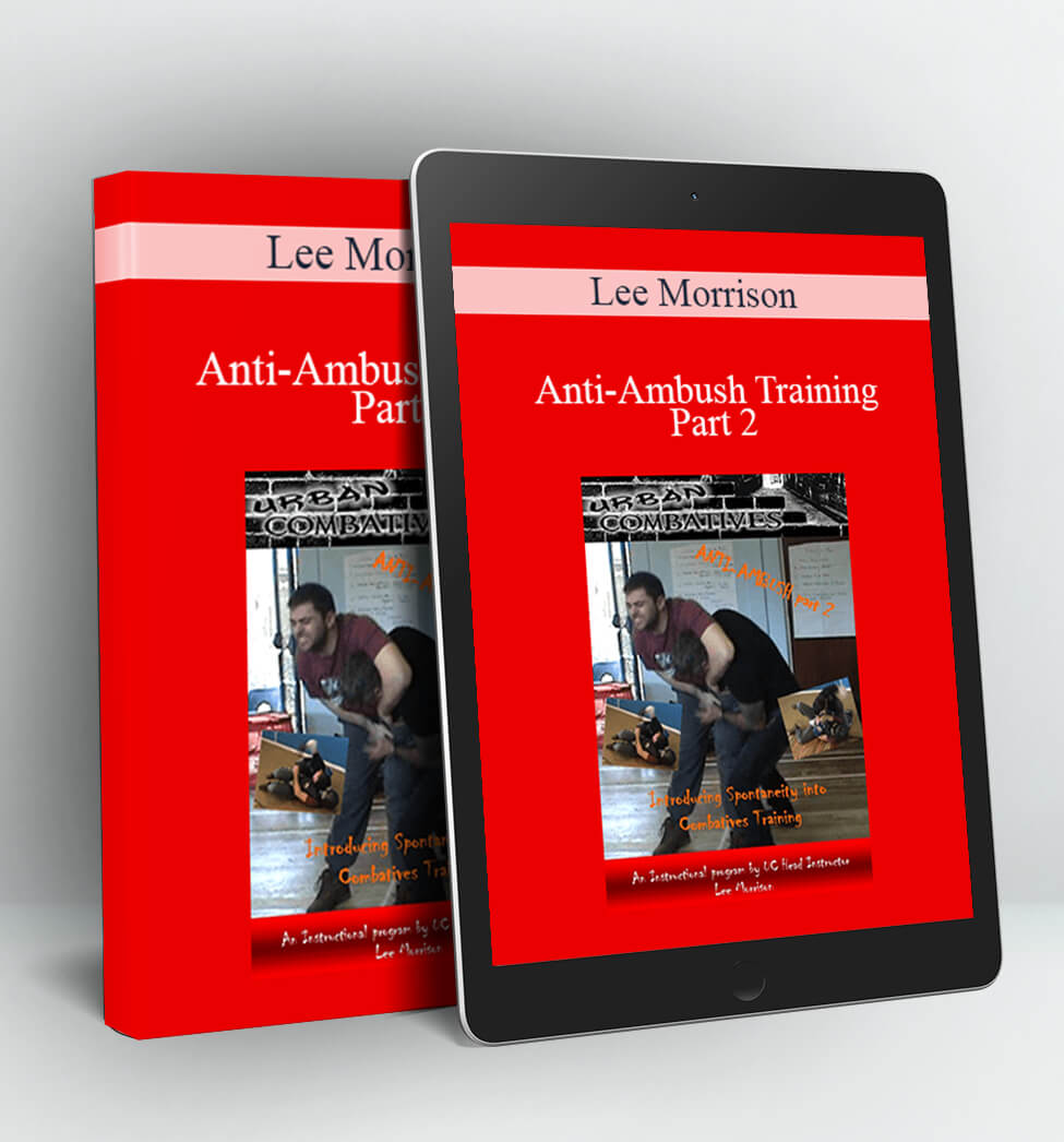 Anti-Ambush Training Part 2 - Lee Morrison