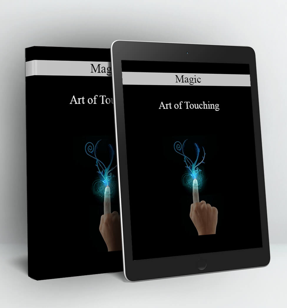 Magic - Art of Touching