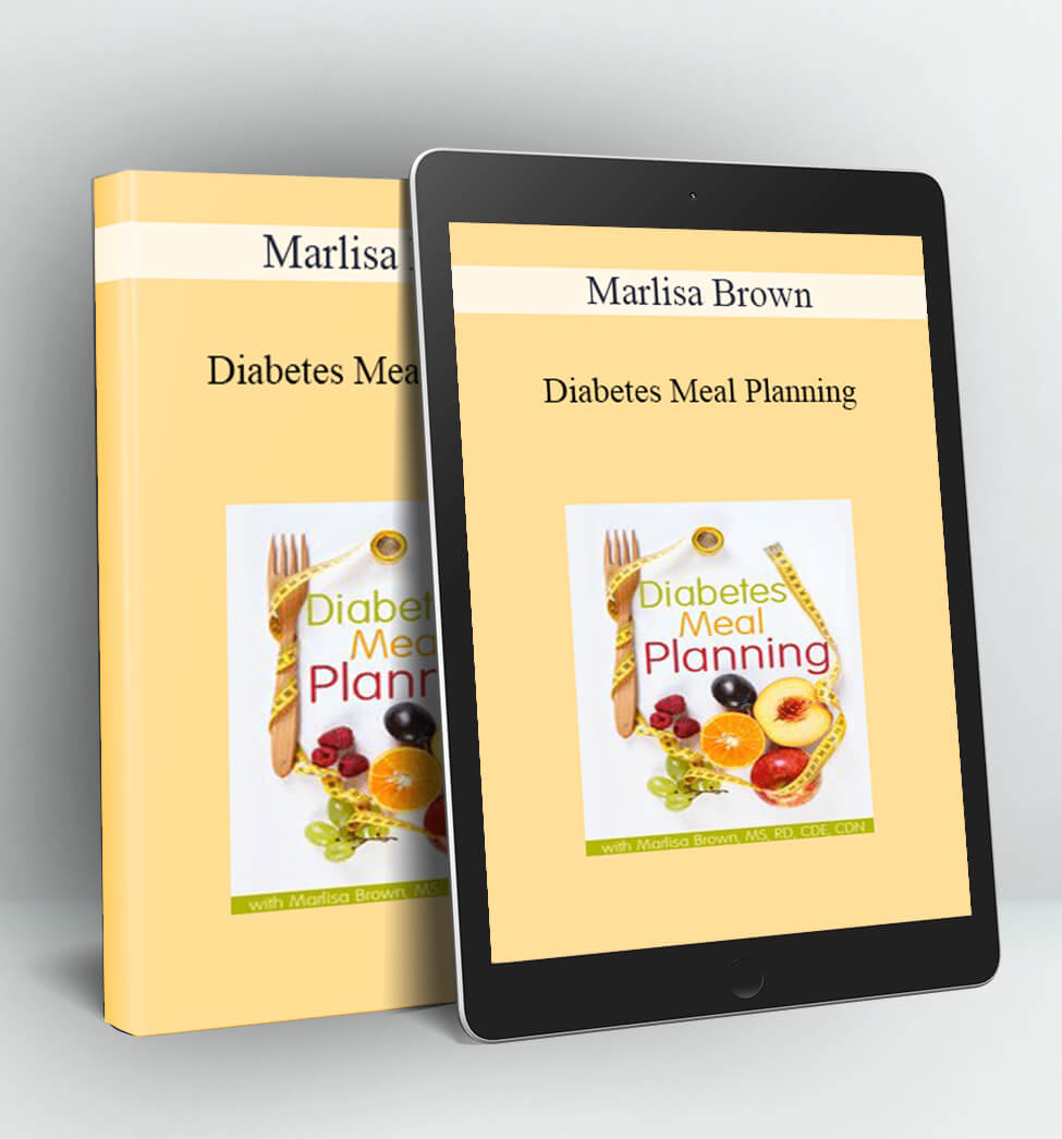 Diabetes Meal Planning - Marlisa Brown