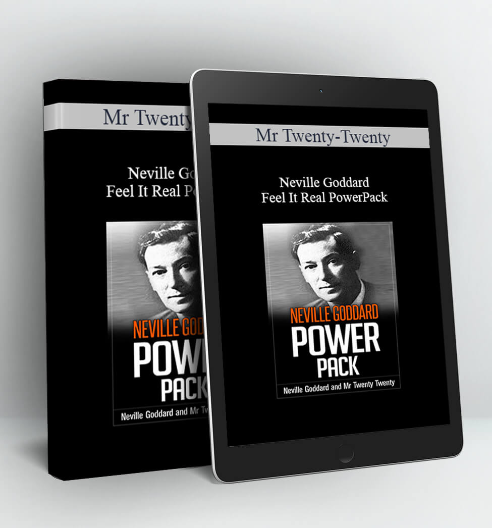 Feel It Real PowerPack - Mr Twenty-Twenty & Neville Goddard