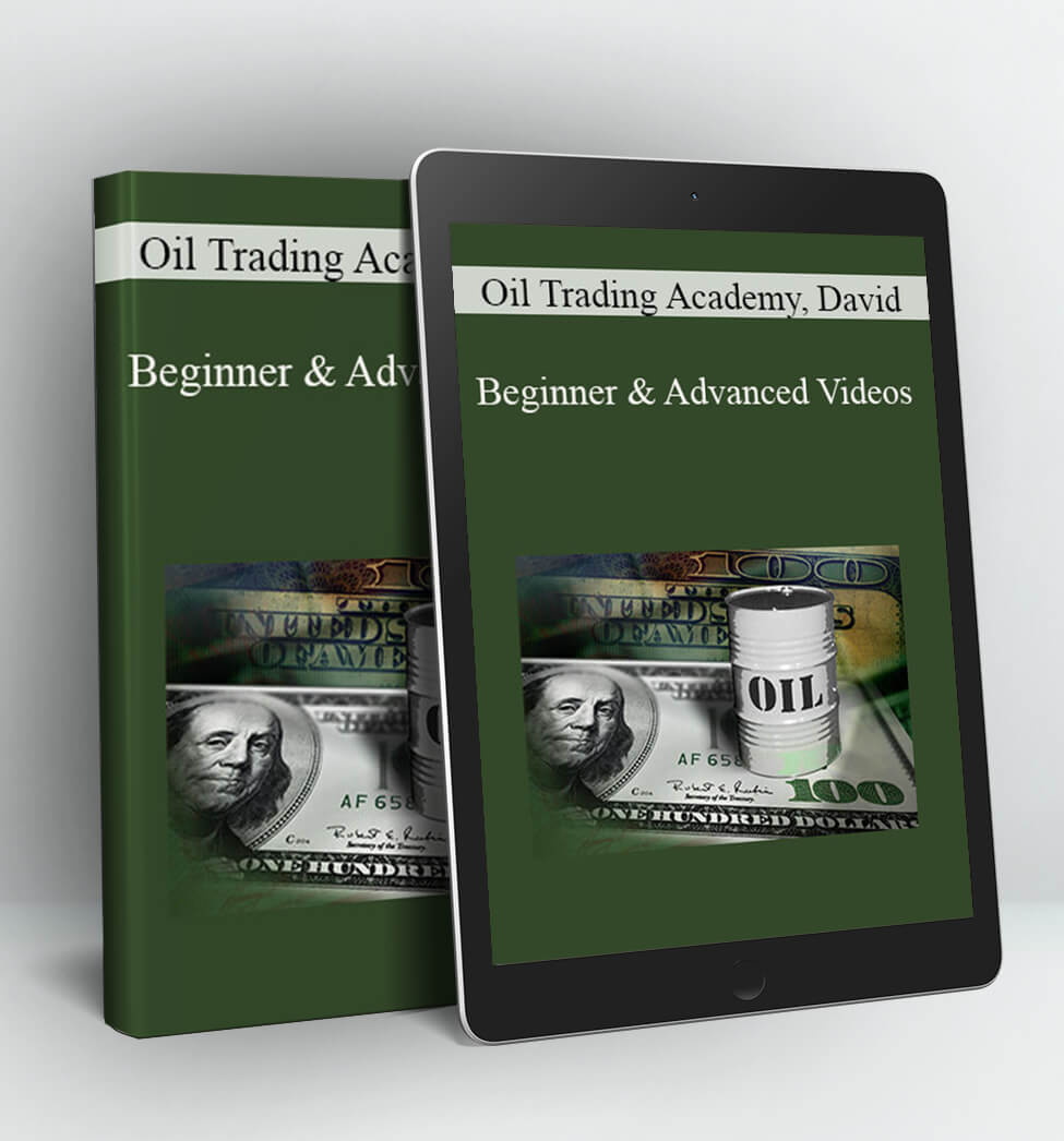 Beginner & Advanced Videos - Oil Trading Academy