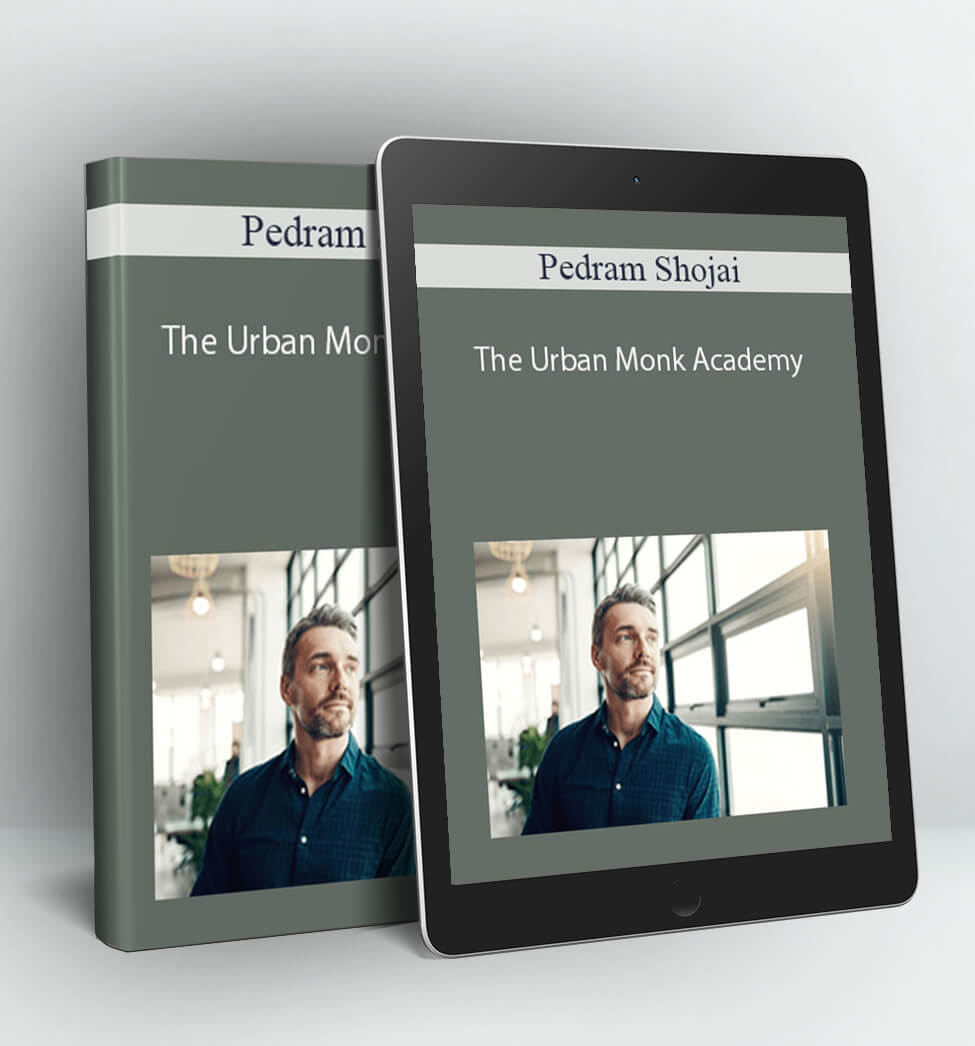 The Urban Monk Academy - Pedram Shojai