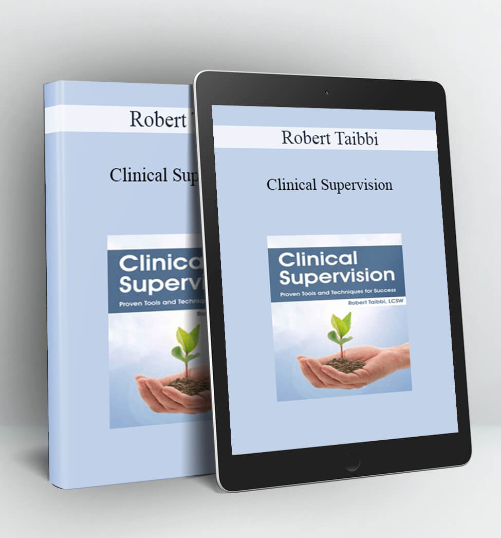 Clinical Supervision - Robert Taibbi