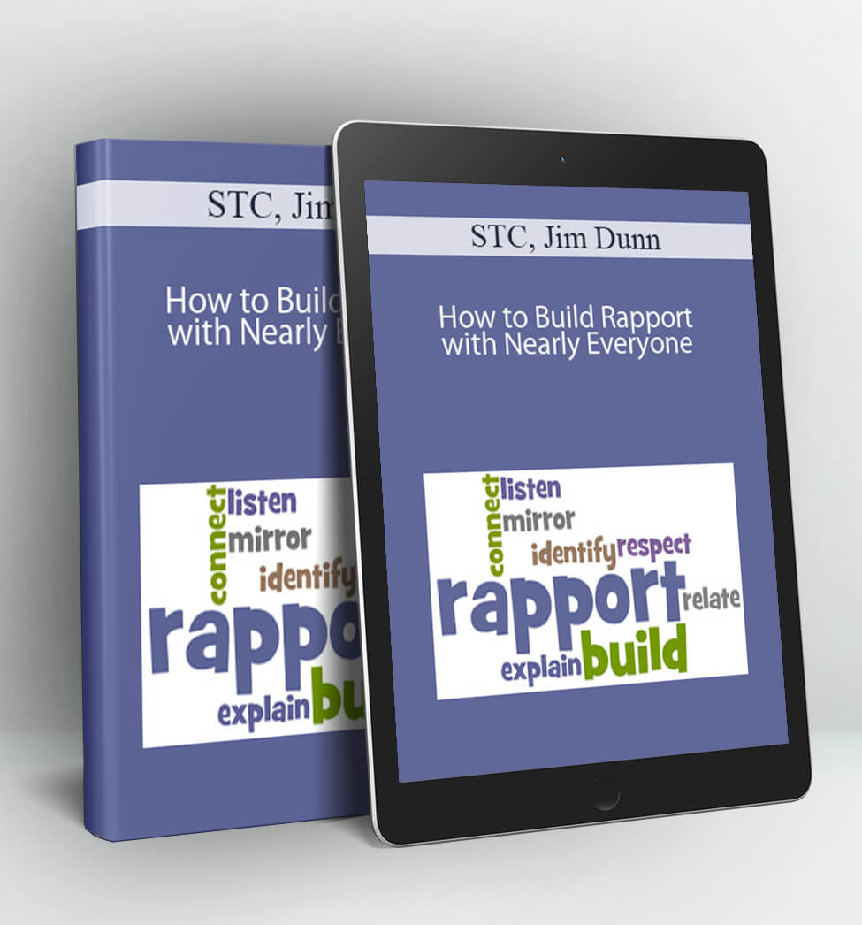 How to Build Rapport with Nearly Everyone - STC