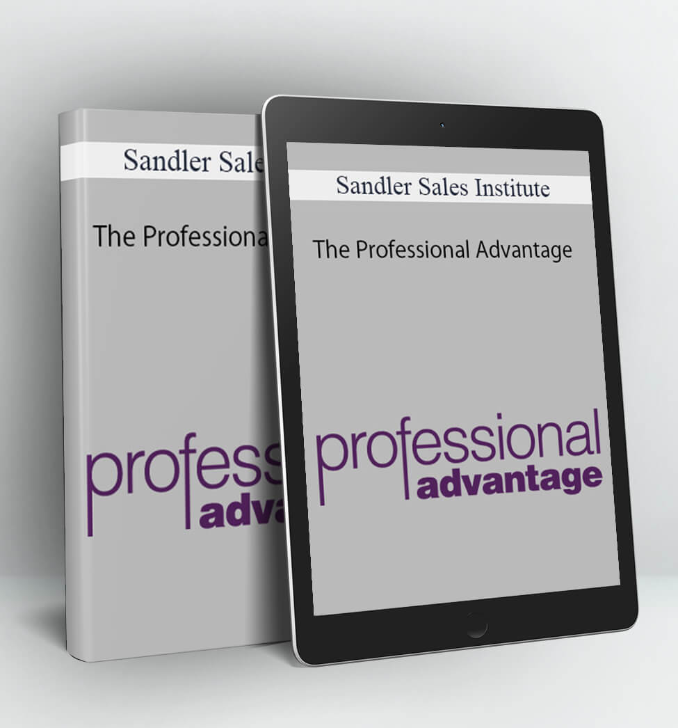 Sandler Sales Institute - The Professional Advantage