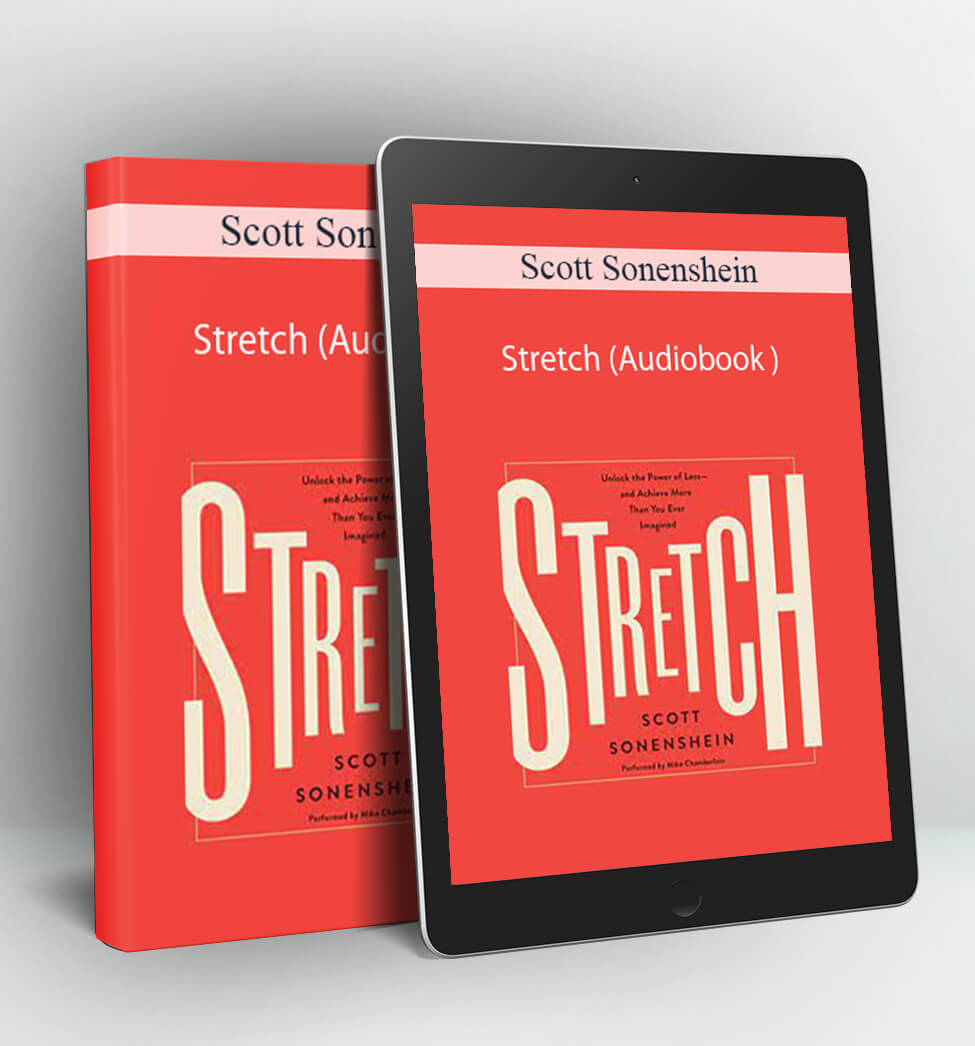 Stretch (Audiobook ) - Scott Sonenshein