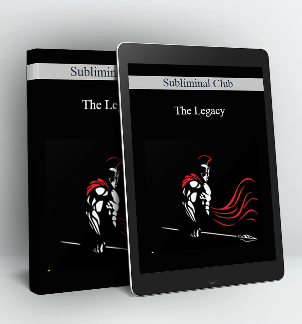 The Legacy - Subliminal Club