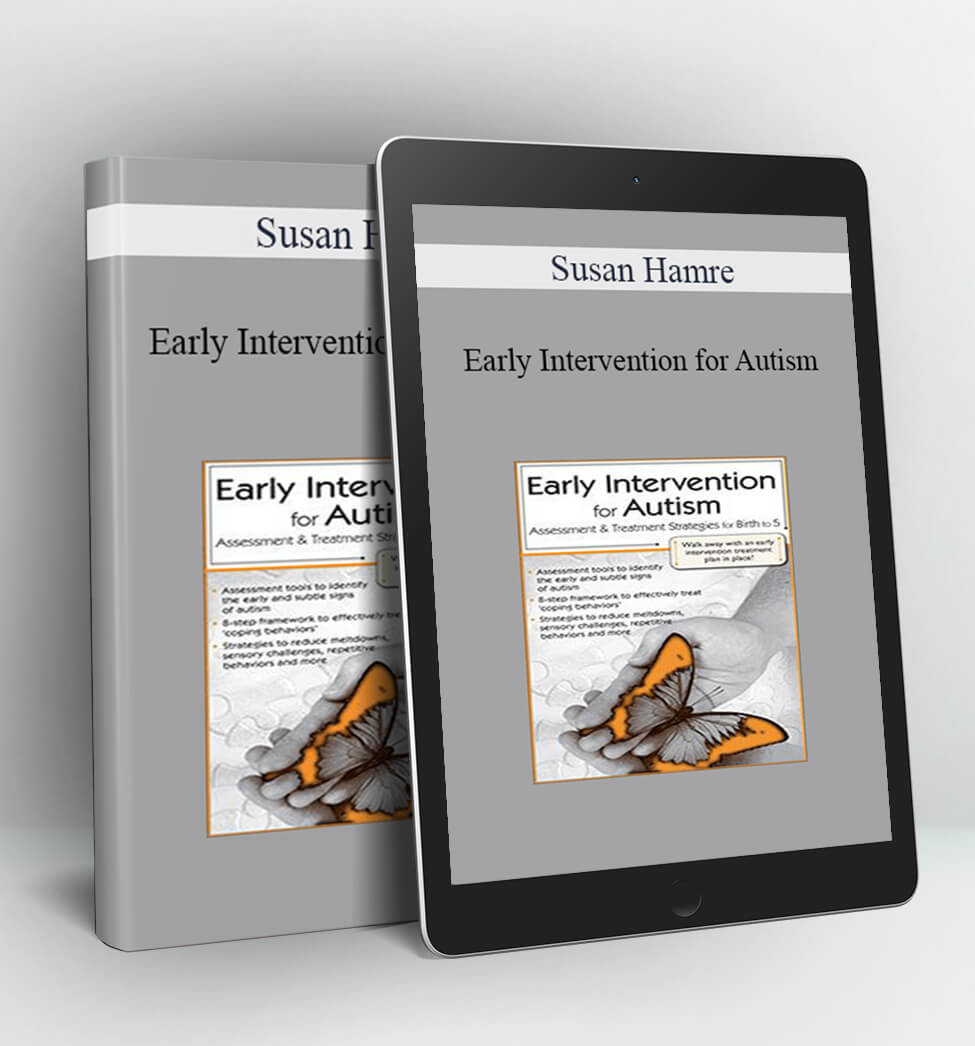 Early Intervention for Autism - Susan Hamre