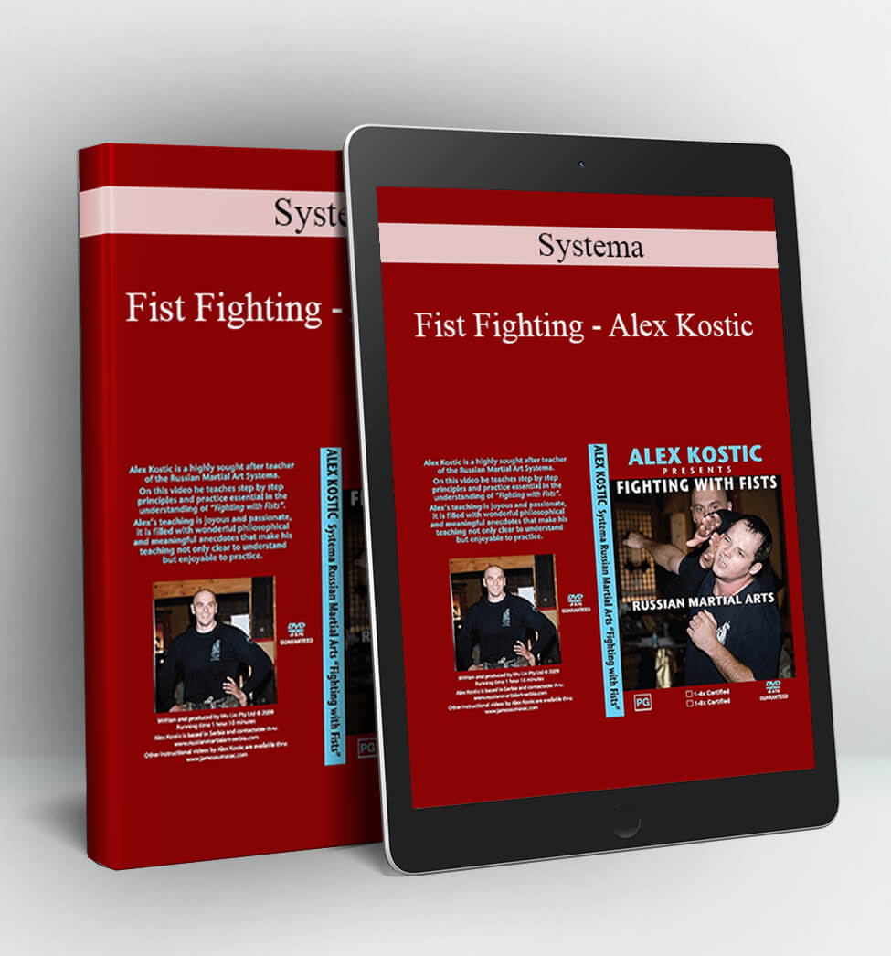 Fist Fighting - Alex Kostic - Systema