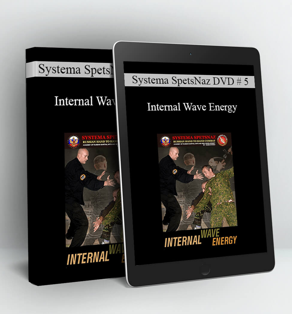 Systema SpetsNaz DVD # 5 - Internal Wave Energy