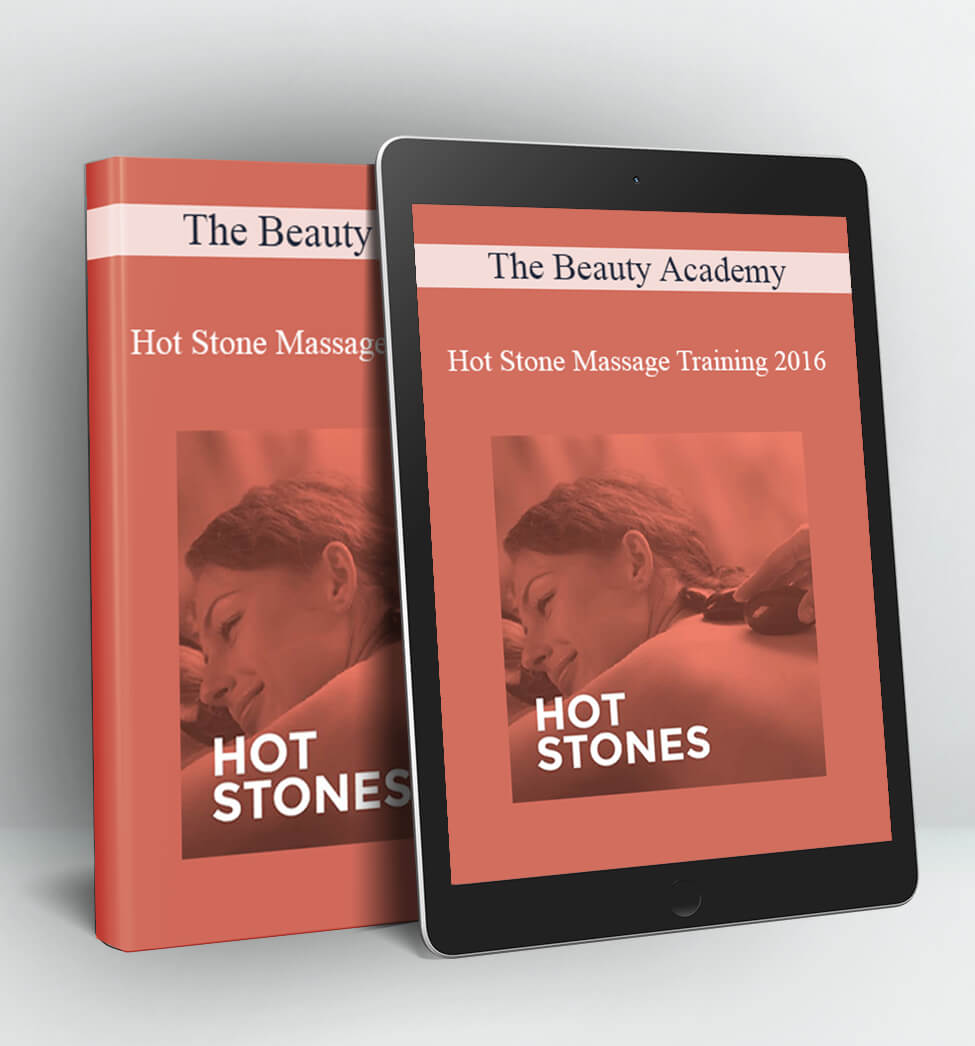 The Beauty Academy - Hot Stone Massage Training 2016