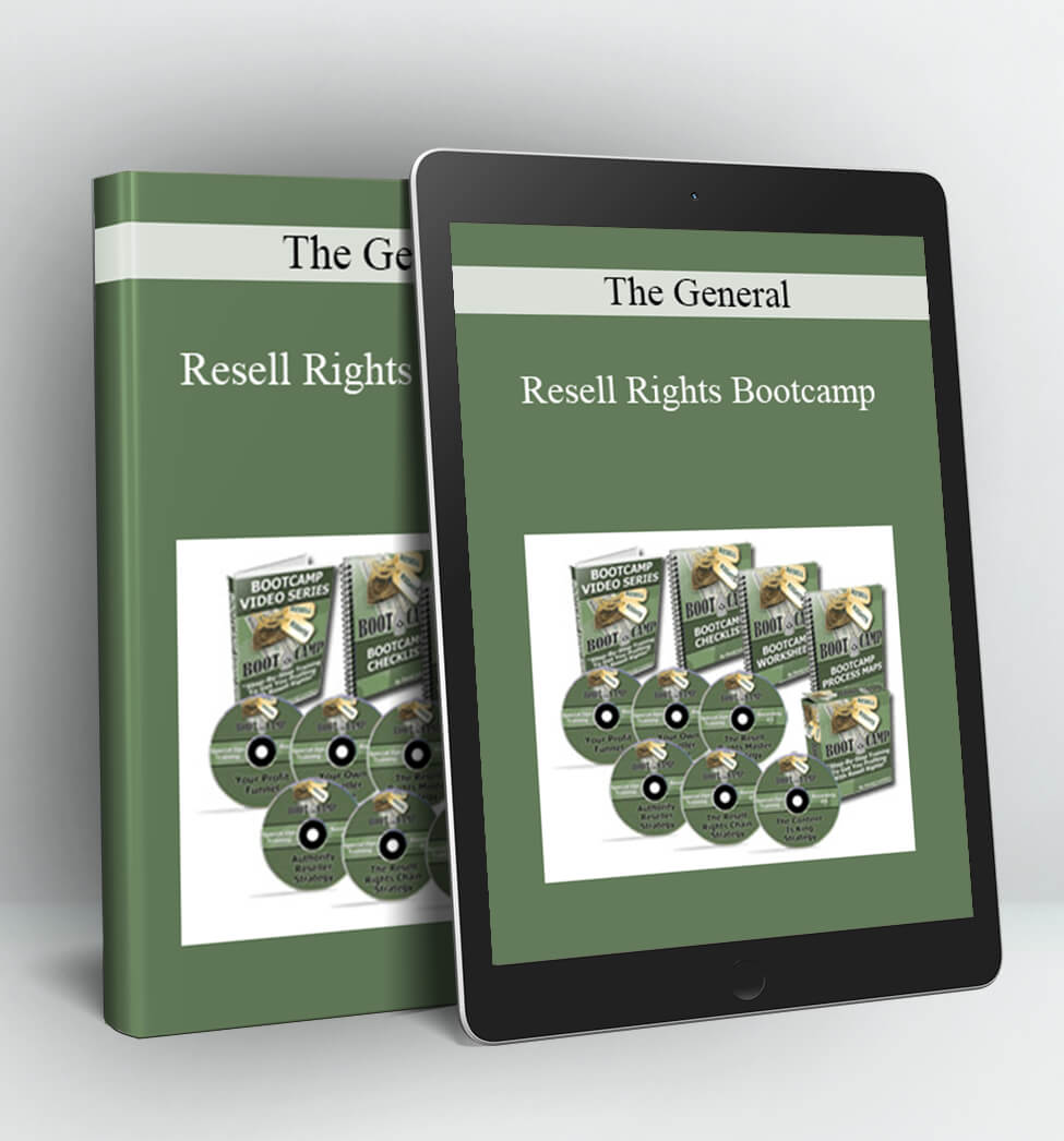 Resell Rights Bootcamp - The General