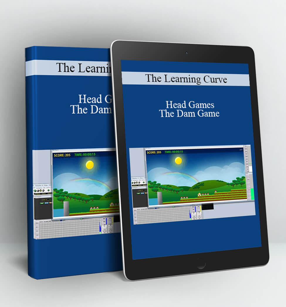 The Learning Curve - Head Games - The Dam Game