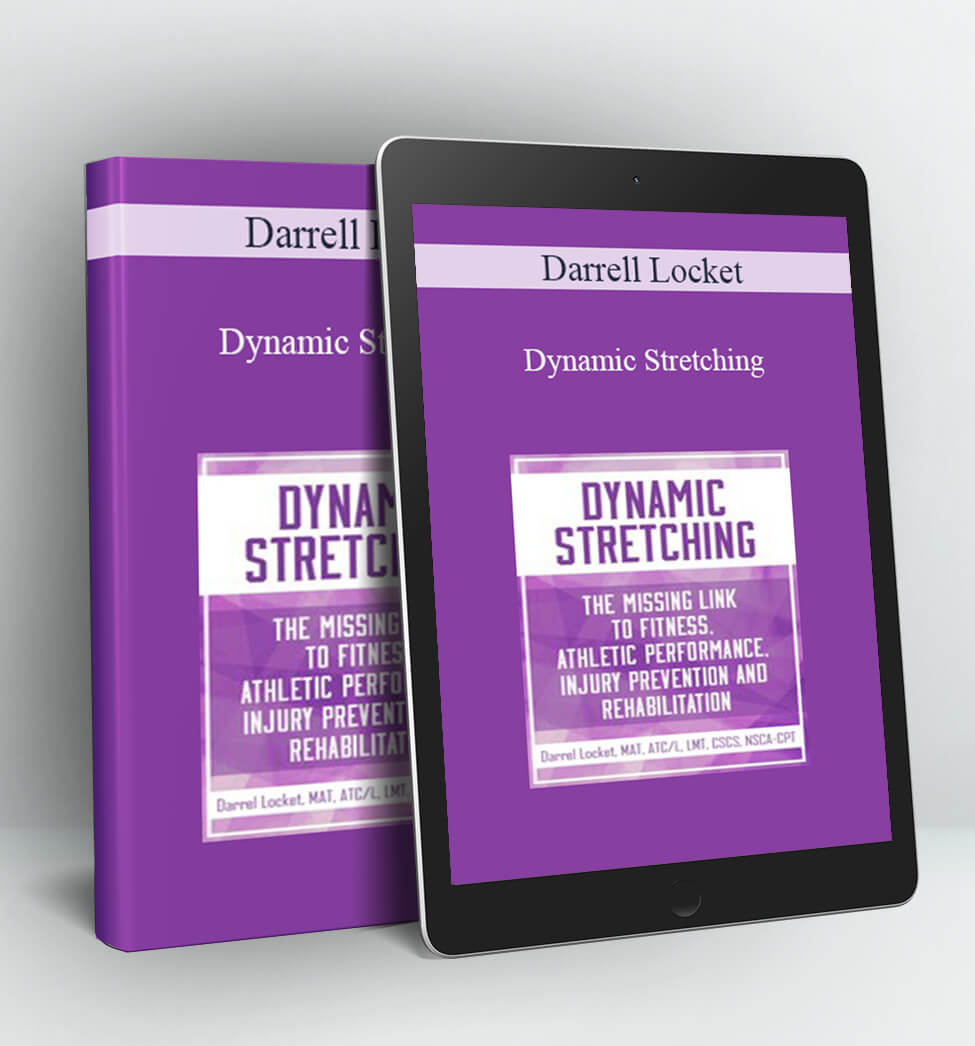 Dynamic Stretching - Darrell Locket