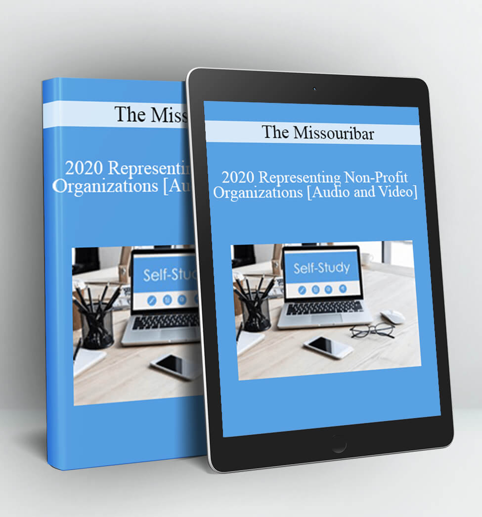 2020 Representing Non-Profit Organizations - The Missouribar