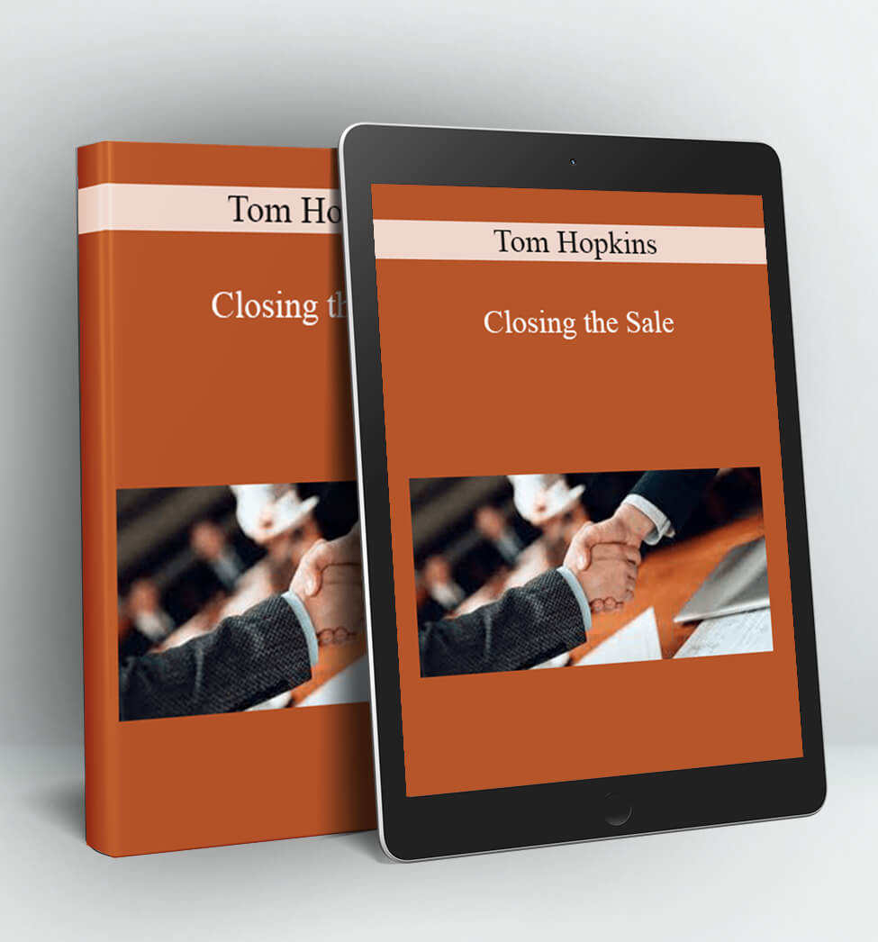 Closing the Sale - Tom Hopkins