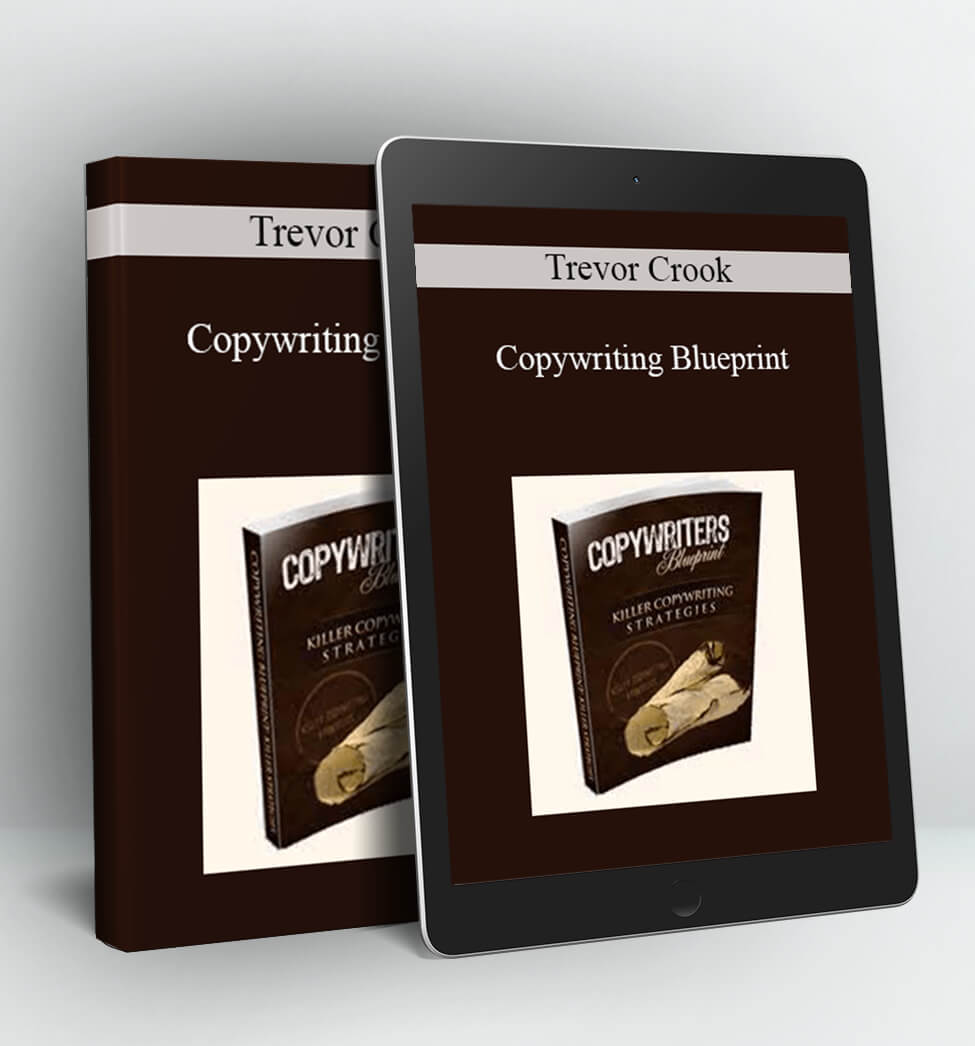 Copywriting Blueprint - Trevor Crook