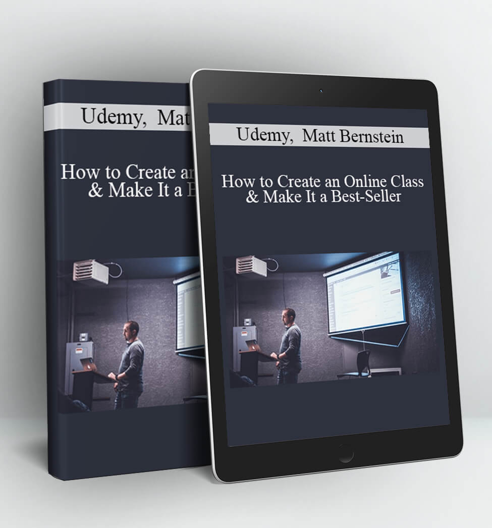 How to Create an Online Class & Make It a Best-Seller - Udemy